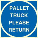 pallet-truck-please-return-floor-sign~